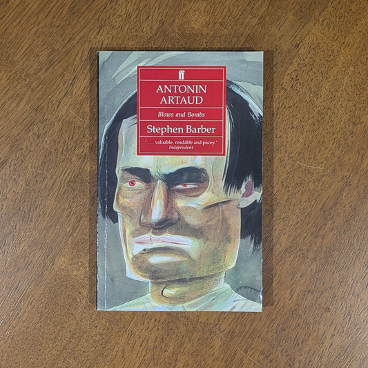 Antonin Artaud: Blows and Bombs