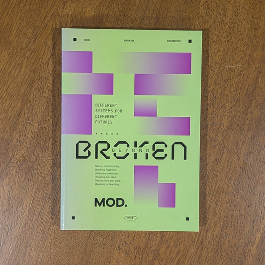Beyond Broken