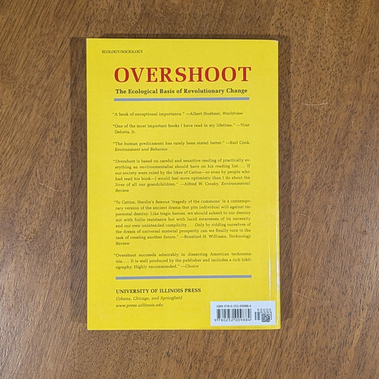 Overshoot: The Ecological Basis of Revolutionary Change&nbsp;