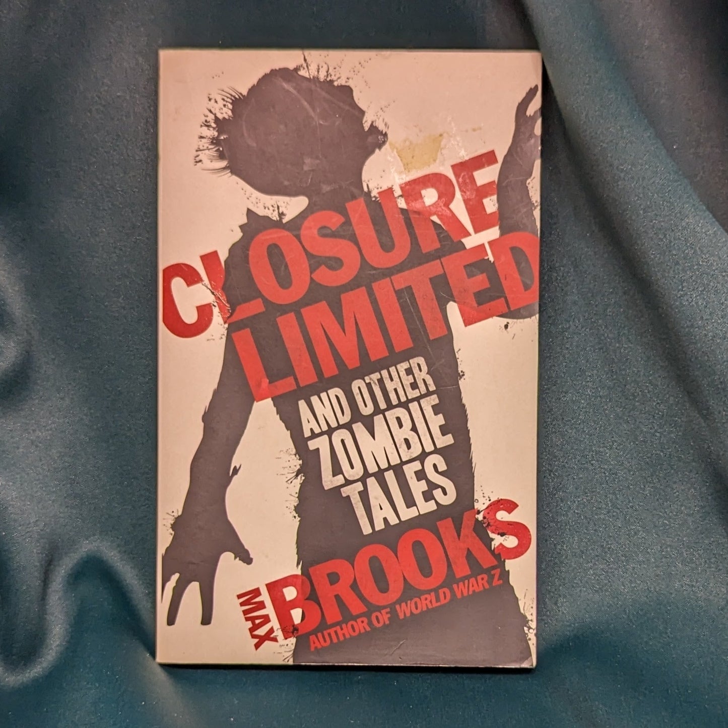 Closure Limited and Other Zombie Tales