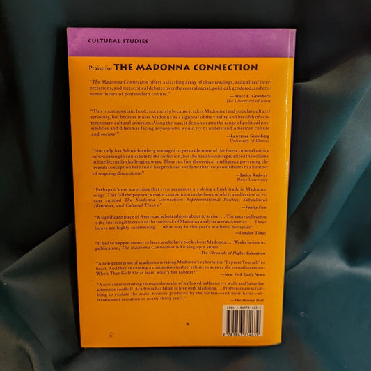 The Madonna Connection: Representational Politics, Subcultural Identities, and Cultural Theory