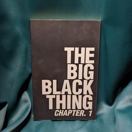 The Big Black Thing